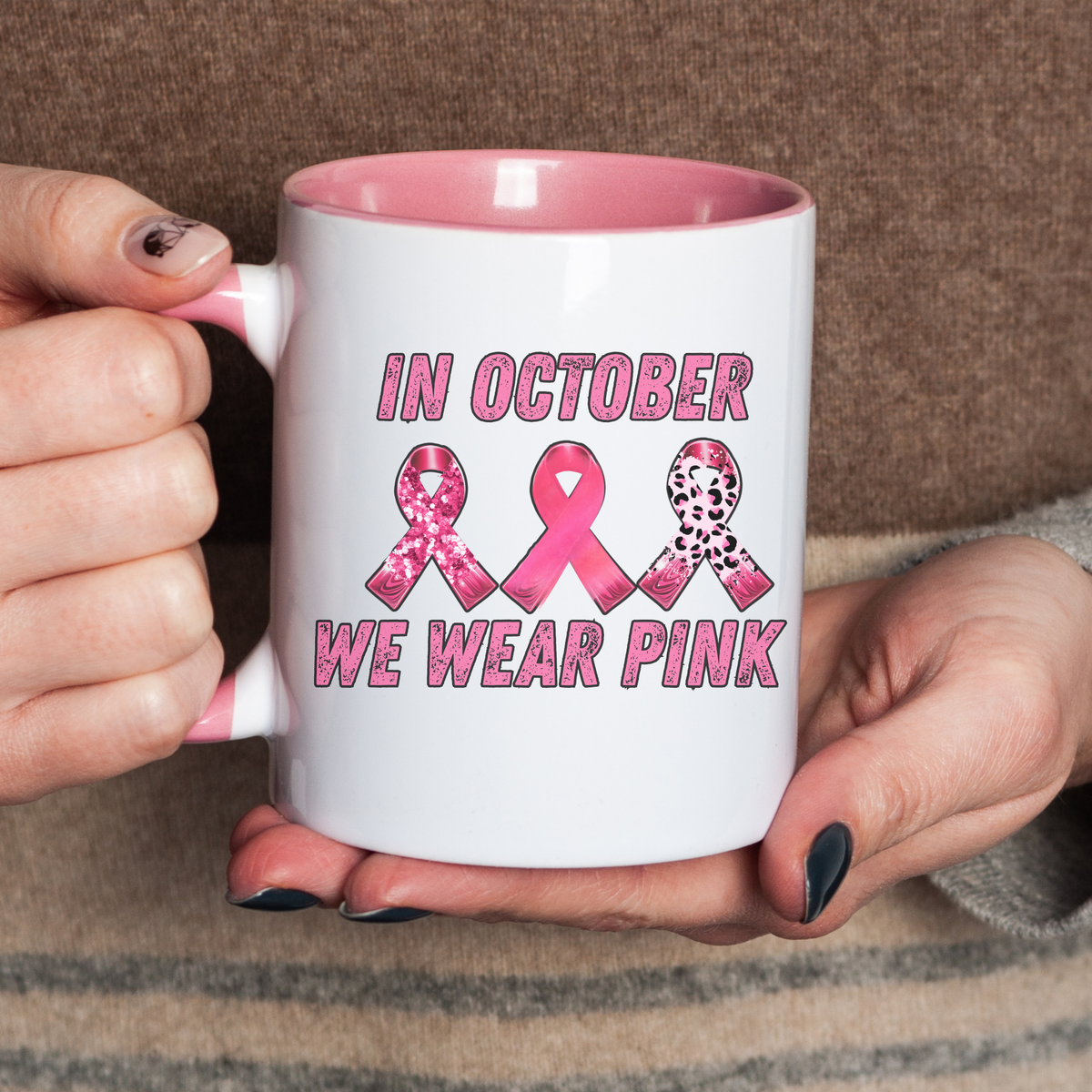 Breast Cancer Awareness Mug In October We Wear Pink Ribbon Design | Ceramic Coffee Cup 11oz and 15oz