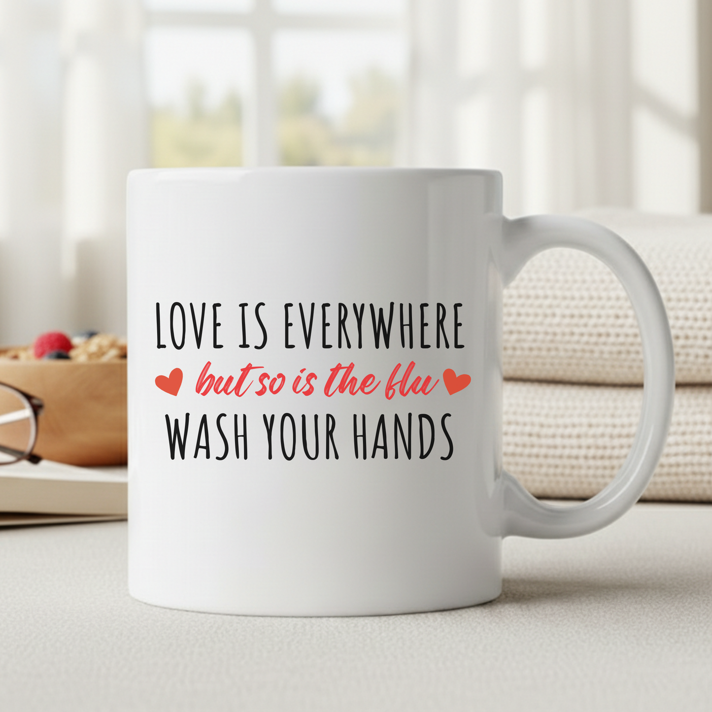 Love Is in the Air but Germs Are Everywhere Ceramic Mug - 15 oz Funny Coffee Cup