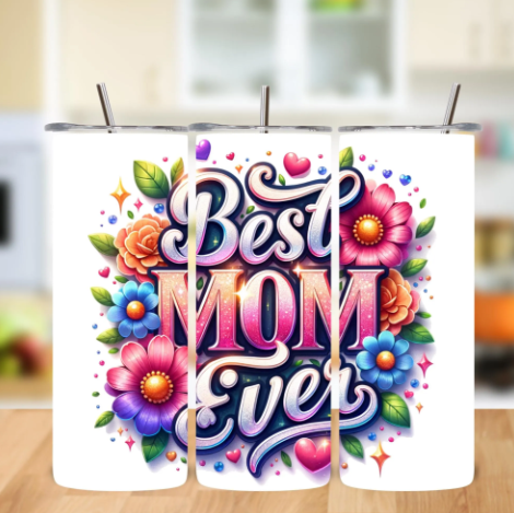Best Mom Ever 20 oz Skinny Tumbler Mothers Day Gift