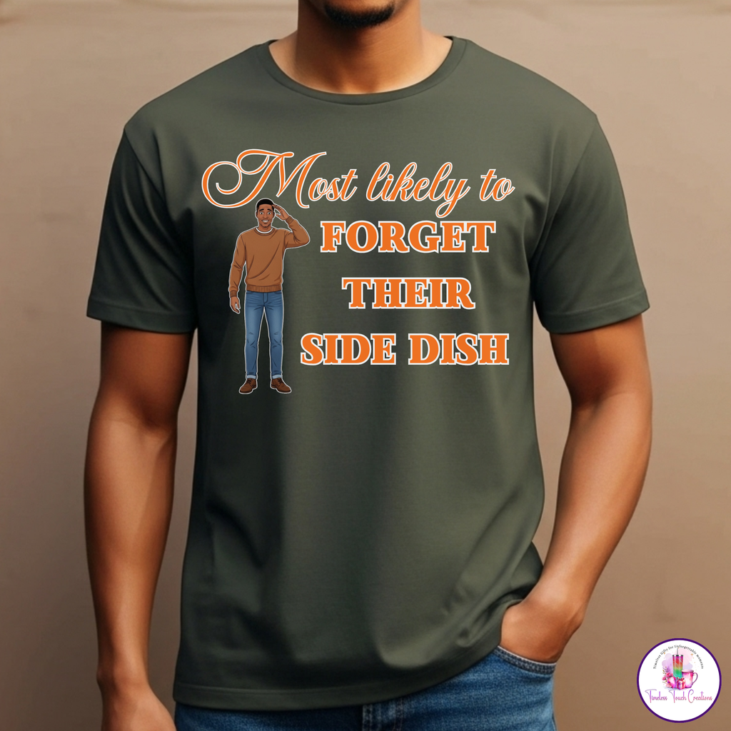 Funny Thanksgiving Shirt | Most Likely To Collection for Family and Friendsgiving | Gildan Softstyle Tee