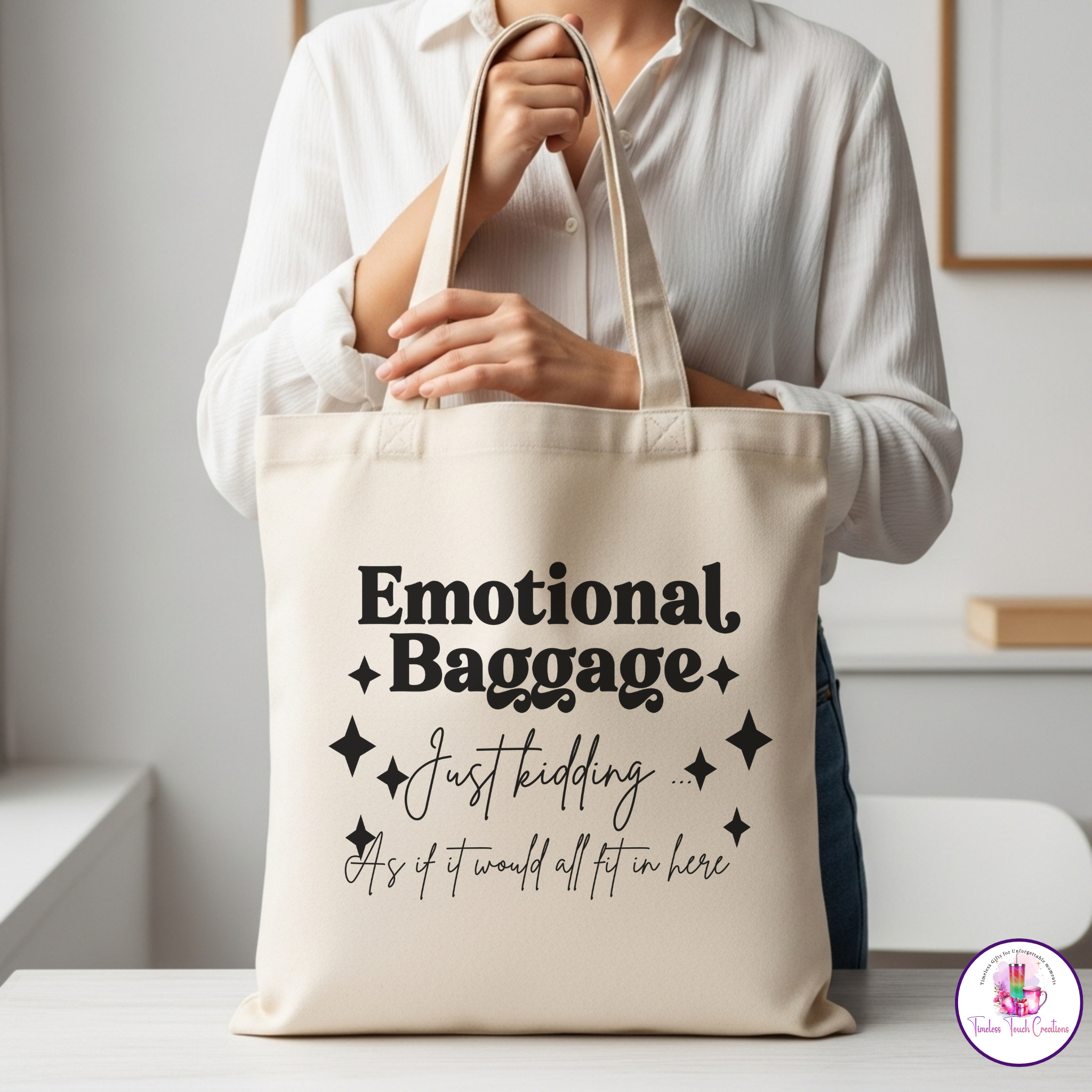 Emotional Baggage Tote Bag, Quote Canvas Bag for Women | Stylish and Practical Everyday Tote Bag