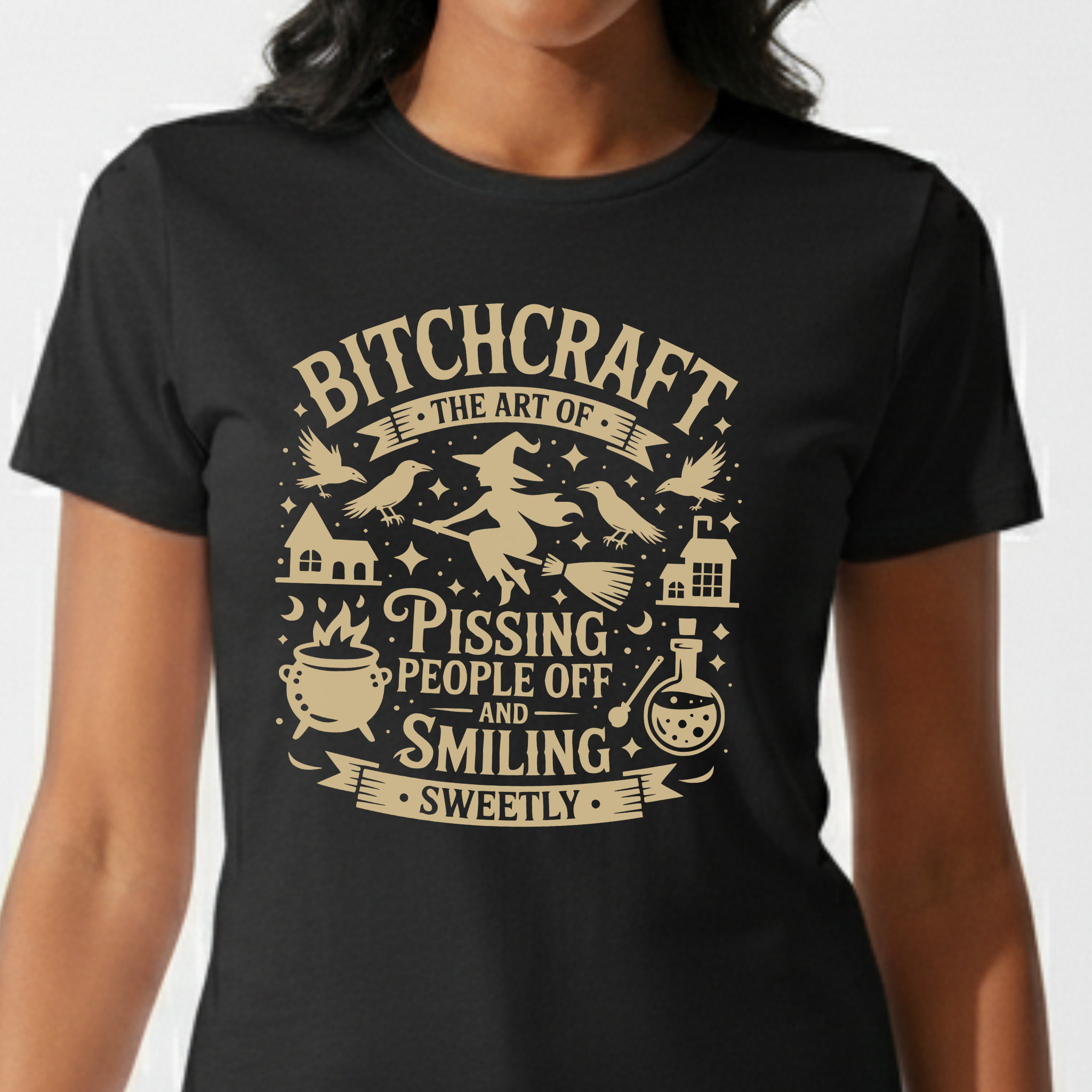 Bitchcraft Shirt | The Art of Pissing People Off and Smiling Sweetly | Funny Witch Halloween T-Shirt or Sweatshirt