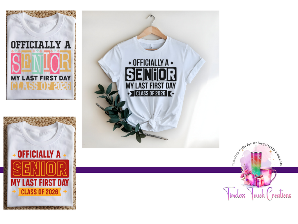 Officially a Senior Class of 2026 Shirt or Crop Top – First Day of School Keepsake