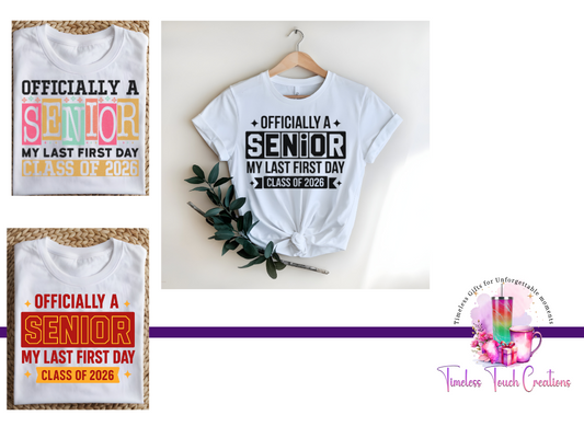 Officially a Senior Class of 2026 Shirt or Crop Top – First Day of School Keepsake