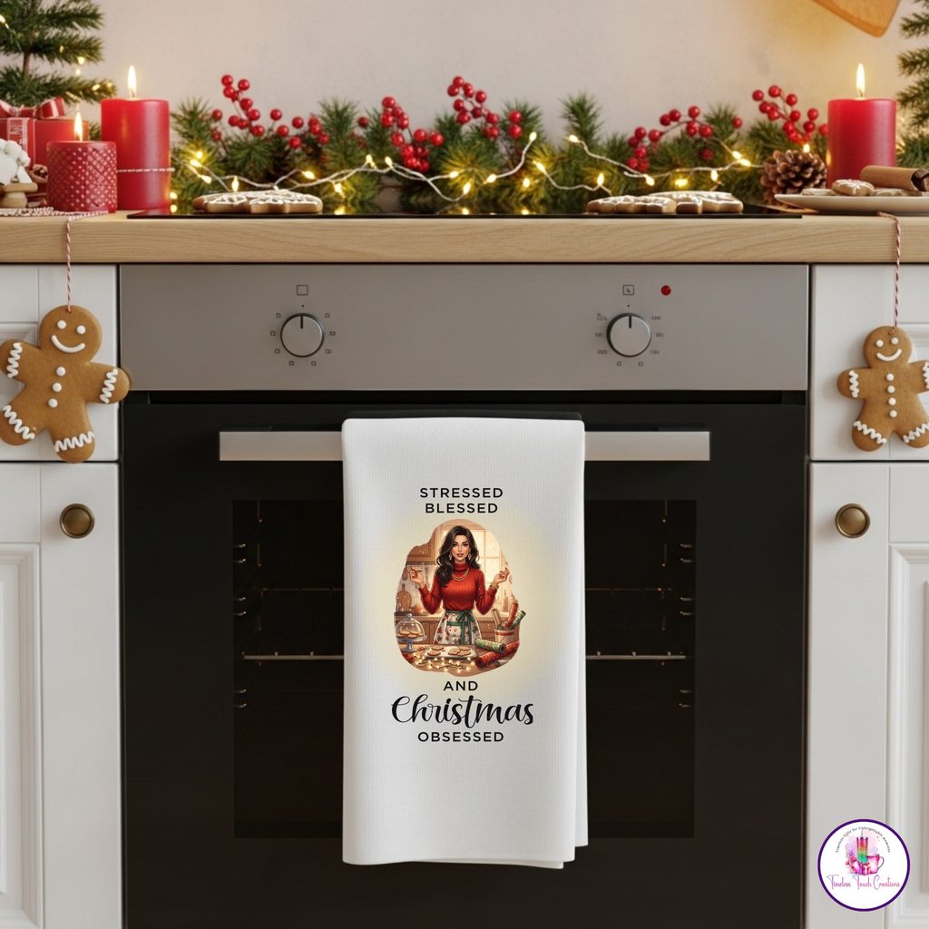 Christmas Kitchen Towel, “Stressed Blessed and Christmas Obsessed” Holiday Dish Towel