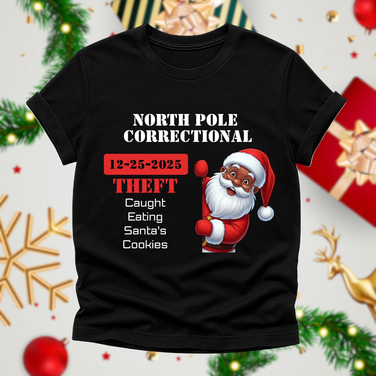 North Pole Correctional Santa Christmas Shirt or Sweatshirt – Funny Holiday Tee or Crewneck Gift for Christmas Parties and Family Photos