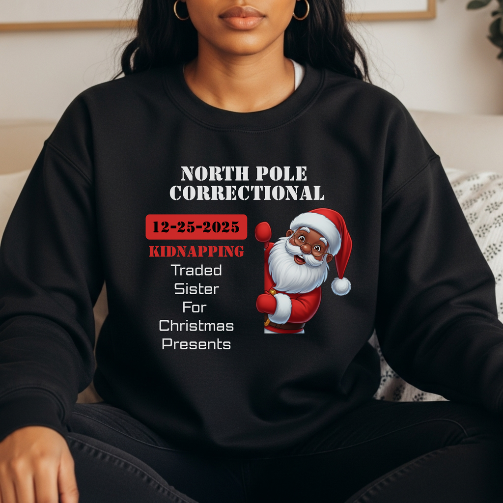 North Pole Correctional Santa Christmas Shirt or Sweatshirt – Funny Holiday Tee or Crewneck Gift for Christmas Parties and Family Photos