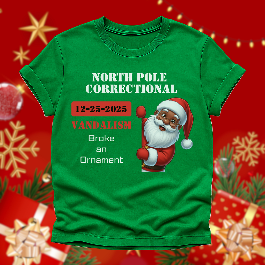 North Pole Correctional Santa Christmas Shirt or Sweatshirt – Funny Holiday Tee or Crewneck Gift for Christmas Parties and Family Photos