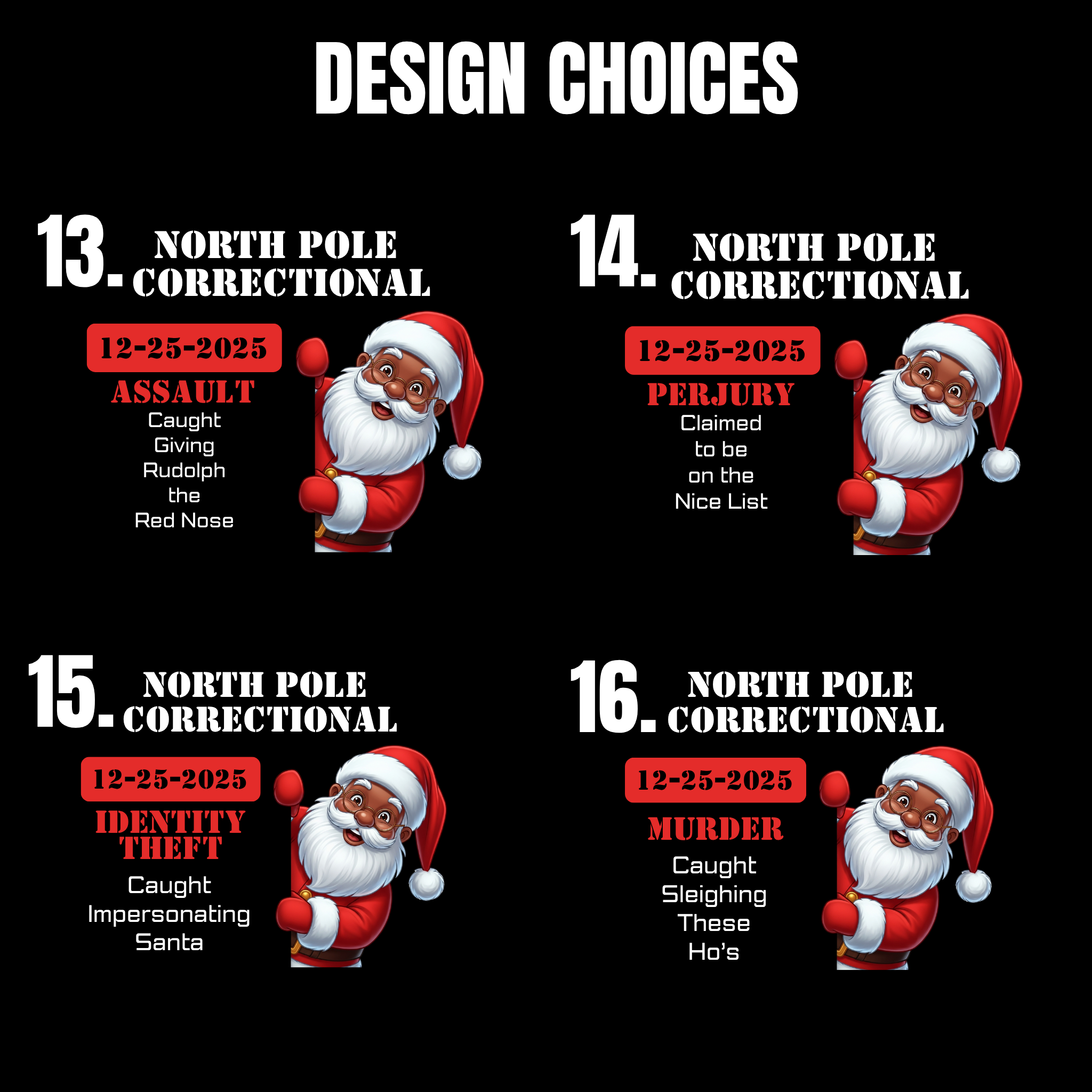 North Pole Correctional Santa Christmas Shirt or Sweatshirt – Funny Holiday Tee or Crewneck Gift for Christmas Parties and Family Photos