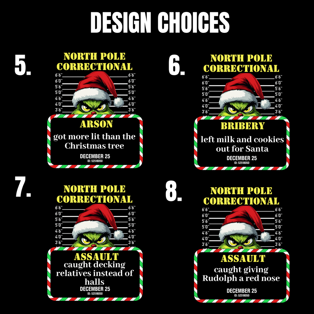 North Pole Correctional Grinch Christmas Shirt or Sweatshirt – Funny Holiday Tee or Crewneck Gift