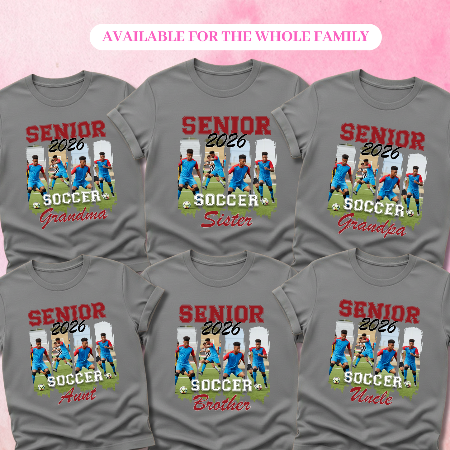 Senior 2026 Soccer Family Shirts & Sweatshirts Personalized Supporter Apparel