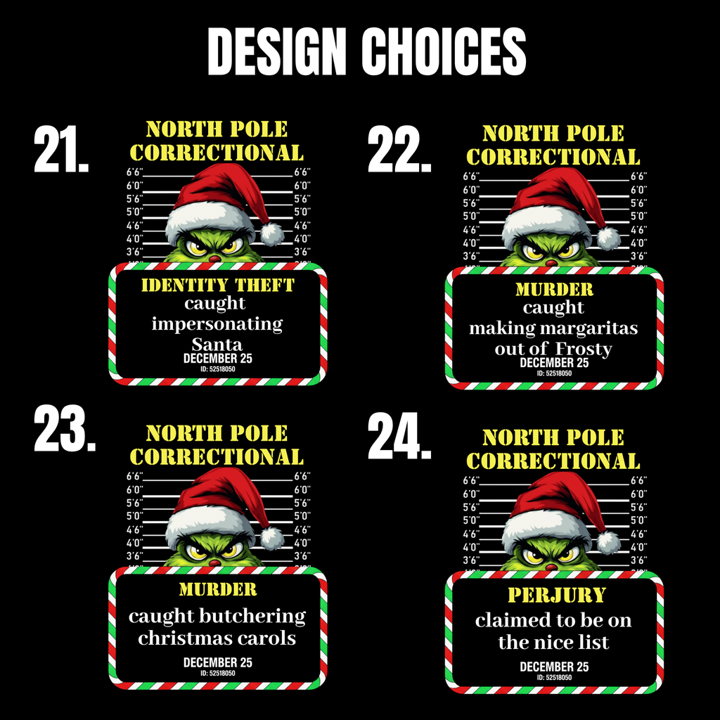 North Pole Correctional Grinch Christmas Shirt or Sweatshirt – Funny Holiday Tee or Crewneck Gift