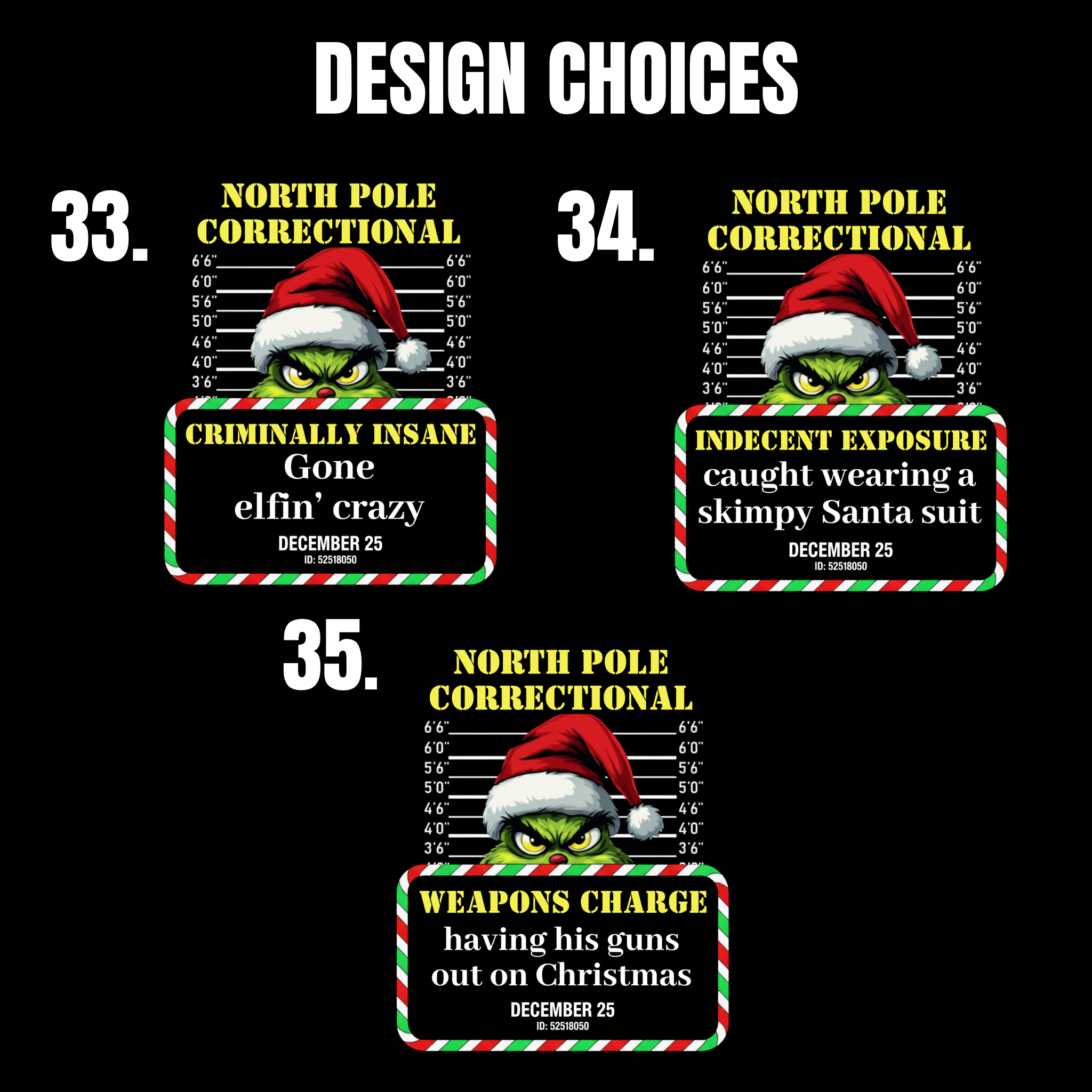 North Pole Correctional Grinch Christmas Shirt or Sweatshirt – Funny Holiday Tee or Crewneck Gift