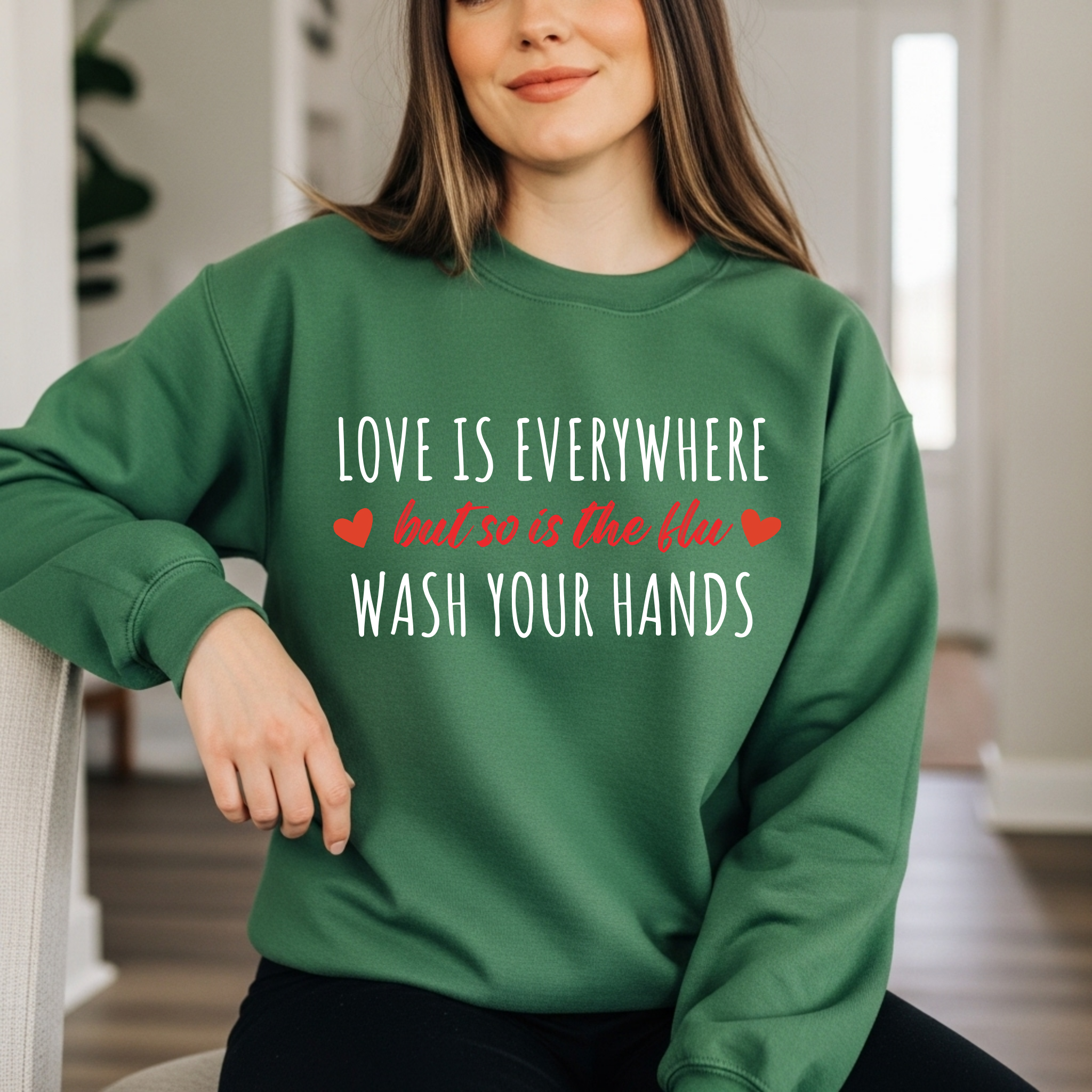 Love is in the Air But So is the Flu - Wash Your Hands Shirt