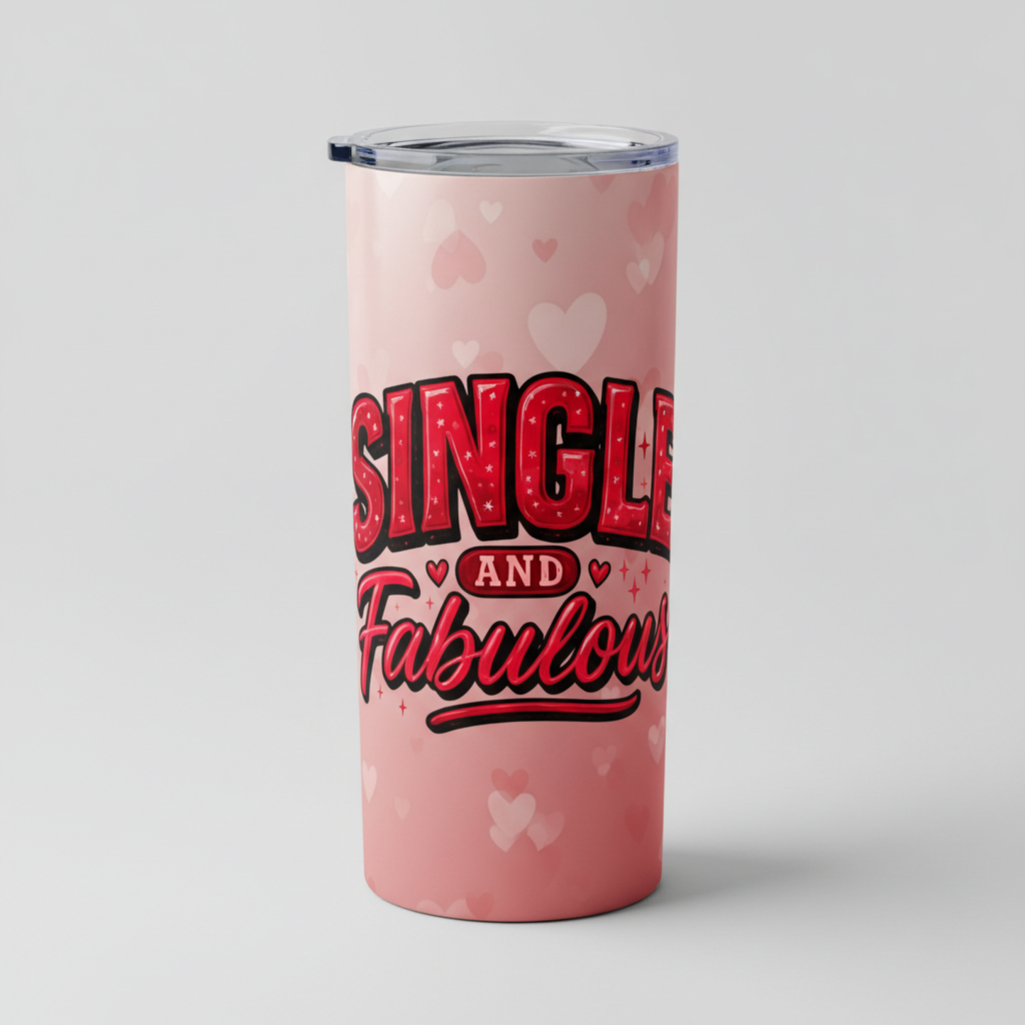 Single and Fabulous 20oz Tumbler - Stainless Steel Insulated Cup