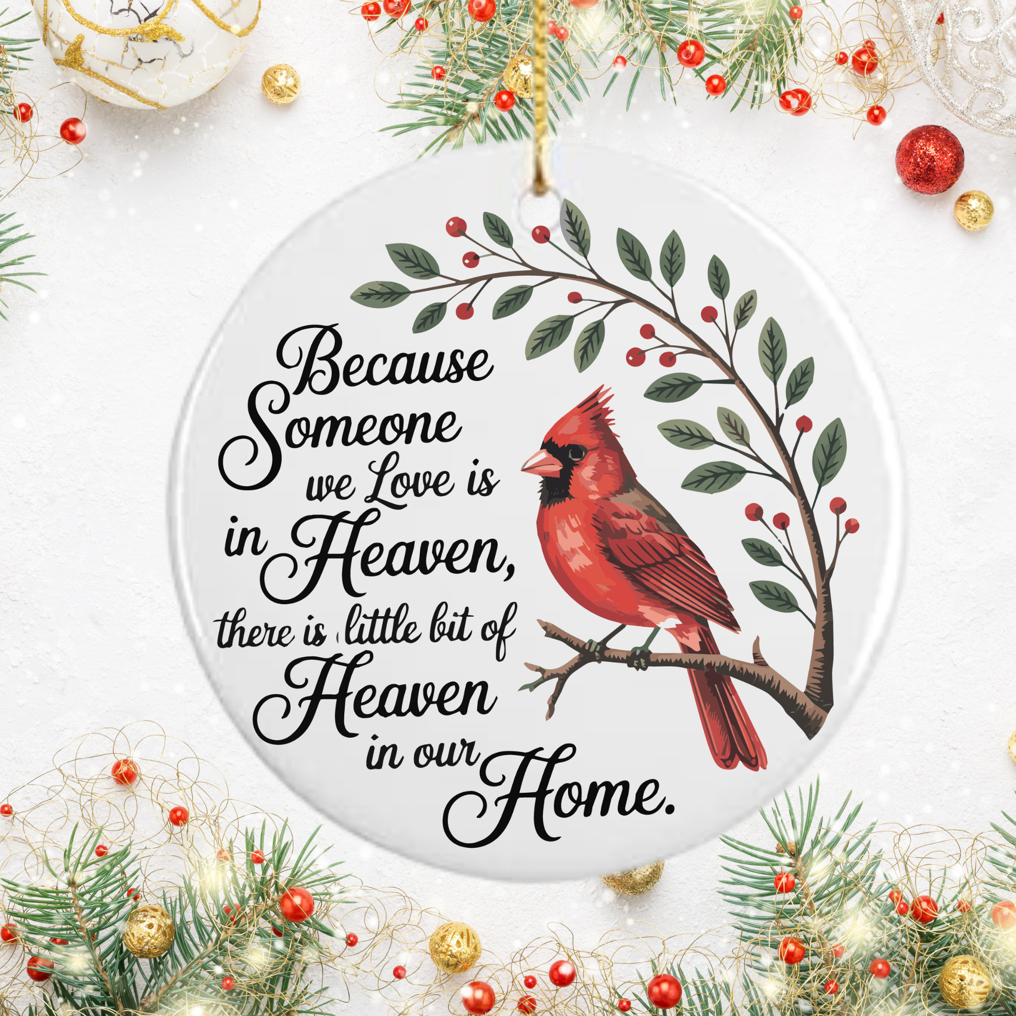 Personalized Cardinal Memorial Ornament /  Because Someone We Love Is in Heaven Keepsake Gift