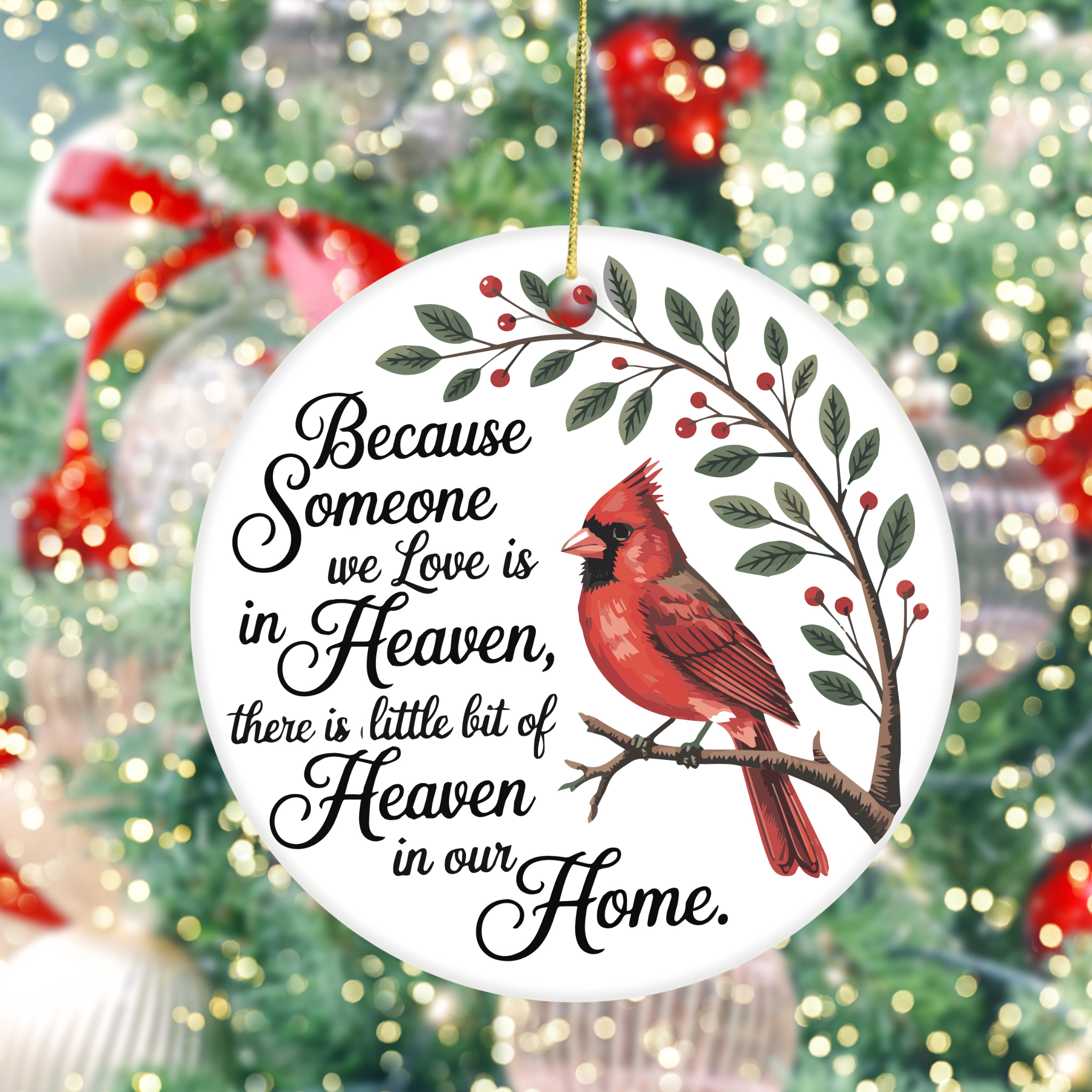 Personalized Cardinal Memorial Ornament /  Because Someone We Love Is in Heaven Keepsake Gift