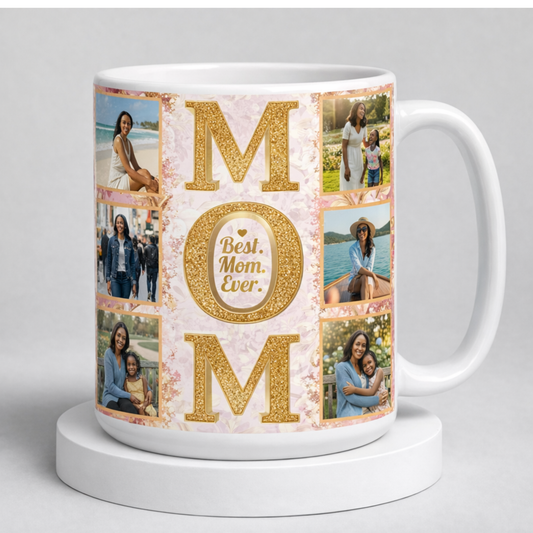Best Mom Ever Custom Photo Mug 15 oz | Personalized Gift for Mom