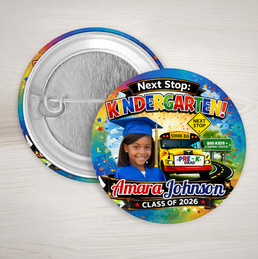 Pre-K Graduation Buttons Set of 6 Next Stop Kindergarten